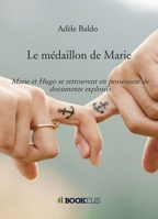 Le médaillon de Marie (French Edition) B0FH9KJF4T Book Cover
