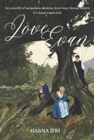Love, Evan B0DT1BNH5F Book Cover