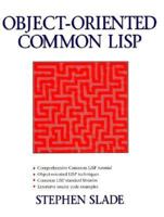 Object-Oriented Common LISP 0136059406 Book Cover