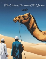 The Story of the camel Al-Qaswa B0CQZ31TDR Book Cover