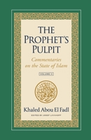 The Prophet's Pulpit: Commentaries on the State of Islam, Volume II 1957063068 Book Cover