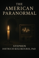 The American Paranormal B0GYCS99BH Book Cover