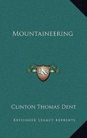 Mountaineering 1017621500 Book Cover