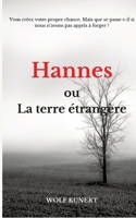 Hannes ou La terre étranger (French Edition) 3384233077 Book Cover