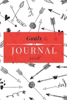 2020 Goals Journal: This simple lined notebook/journal to organize your goals and dreams! 1711835811 Book Cover