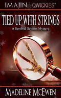 Tied Up with Strings 1772232971 Book Cover