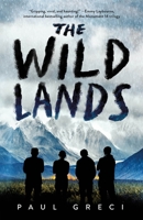 The Wild Lands 1250233356 Book Cover