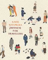 Japanese for Travellers: A Journey Through Modern Japan 024114289X Book Cover