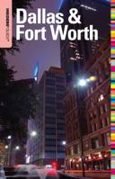Insiders' Guide® to Dallas & Fort Worth 0762753137 Book Cover