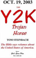 The Y2K Trojan Horse 0964921944 Book Cover