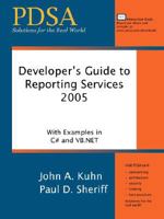 Developer's Guide to Reporting Services 2005 0979374855 Book Cover