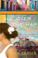 All Over the Map 0307450643 Book Cover