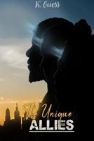 The Unique Allies 0359445918 Book Cover