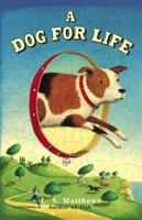 A Dog for Life 0385733666 Book Cover