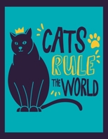 Cats Rule The World: Cornell Notes Notebook, Motivational Word Art Cover, Size 8.5" x 11", 120 Pages, Soft Matte Cover 1670828298 Book Cover