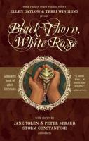 Black Thorn, White Rose 0380771292 Book Cover