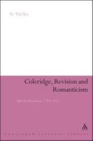 Coleridge, Revision and Romanticism: After the Revolution, 1793-1818 1441137505 Book Cover