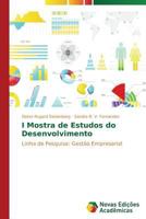 I mostra de estudos do desenvolvimento: Linha de pesquisa: políticas públicas e gestão social 6130162197 Book Cover