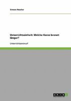 Unterrichtseinheit: Welche Kerze brennt länger? 3638728595 Book Cover