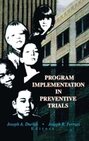 Program Implementation in Preventive Trials 1138012270 Book Cover