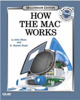 How the Mac Works 0789724286 Book Cover