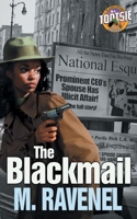 The Blackmail 1736491326 Book Cover