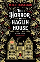 The Horror of Haglin House 1804363936 Book Cover