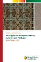 Diálogos de modernidade no Azulejo em Portugal: Entre 1949 e 1970 3639834240 Book Cover