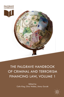 The Palgrave Handbook of Criminal and Terrorism Financing Law 3030097226 Book Cover