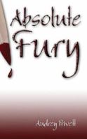 Absolute Fury 1413703100 Book Cover