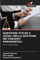 Questioni Etiche E Legali Nella Gestione Dei Pazienti Parodontali (Italian Edition) 6208130328 Book Cover