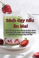 Sách dạy nấu ăn Mai 1835517919 Book Cover