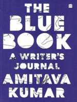 The Blue Book: A Writer's Journal 9354893740 Book Cover