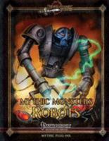 Mythic Monsters: Robots 153089610X Book Cover