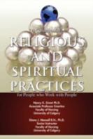 A Guidebook to Religious and Spiritual Practices for People who Work with People 0595505279 Book Cover