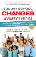 Sunday School Changes Everything 1496416732 Book Cover