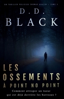 Les ossements à Point No Point (Un thriller policier Thomas Austin) (French Edition) B0F9PBG6C9 Book Cover
