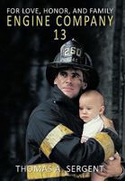 Engine Company 13 1452024812 Book Cover