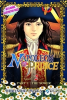 Napoleon and the Prince Episode 2: Part 2: The Sower (Second Edition) B0FLCBVVKY Book Cover
