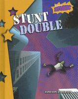 Stunt Double 1410925242 Book Cover