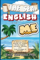 The Sea, English and Me B0DWWZZBBW Book Cover