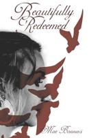 Beautifully Redeemed 1797440896 Book Cover