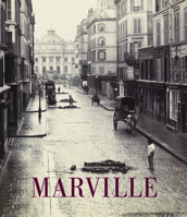 Charles Marville: Photographer of Paris 022609278X Book Cover