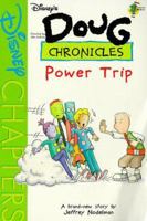 Disney's Doug Chronicles: Power Trip - Book #5 (Disney's Doug Chronicles) 0786843039 Book Cover
