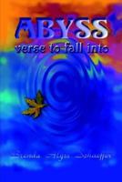 ABYSS: verse to fall into 1410736326 Book Cover