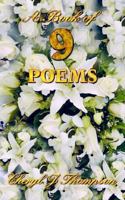 A Book of Nine Poems 1420803468 Book Cover