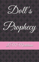 Doll's Prophecy B0FKMM25WC Book Cover