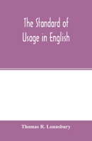 The Standard of Usage in English 1022814907 Book Cover