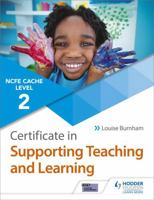 CACHE Level 2 Certificate In Supporting 1510427244 Book Cover