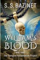 William's Blood (Book 3) 1937279146 Book Cover